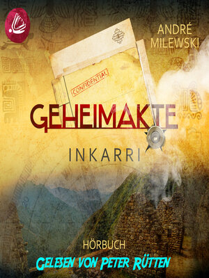 cover image of Geheimakte Inkarrí